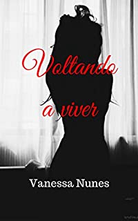 Livro Voltando a viver: Antologia Convite indecente