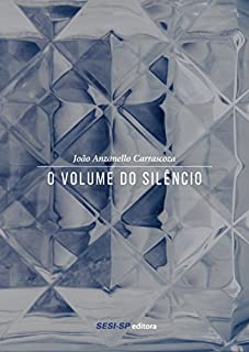 Livro O volume do silêncio