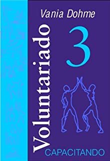 Livro Voluntariado 3 (VOLUNTARIADO MODERNO)