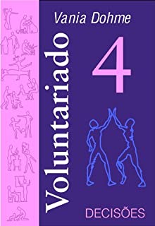 Livro VOLUNTARIADO 4 (Voluntariado moderno)