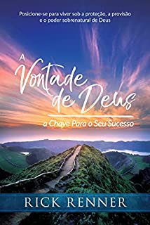 Livro A Vontade de Deus: A Chave Para o Seu Sucesso