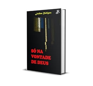 Livro SÓ NA VONTADE DE DEUS