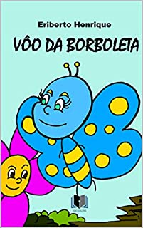 Livro O VOO DA BORBOLETA