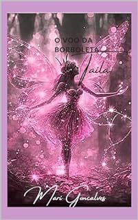 Livro O voo da borboleta Taila