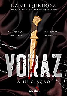 Livro Voraz (A Iniciação Livro 1)