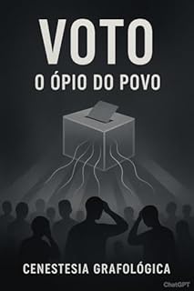 Livro Voto: O Ópio do Povo