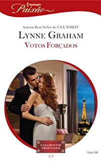 Livro Votos Forçados: Harlequin Paixão - ed.288 (Casamentos Ordenados Livro 3)