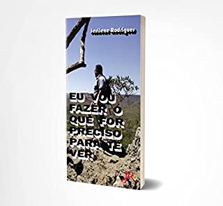 Livro EU VOU FAZER O QUE FOR PRECISO PARA TE VER