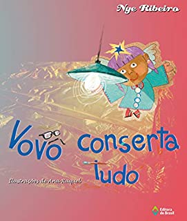 Livro Vovô conserta tudo (Todo Dia é Dia)