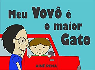 Meu Vovô é o maior Gato