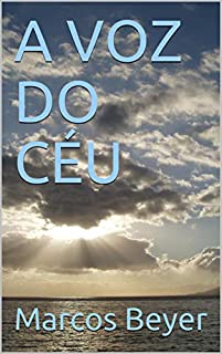 A VOZ DO CÉU