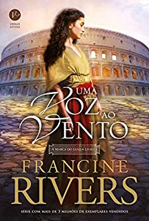 Livro Uma voz ao vento – A marca do leão – vol. 1