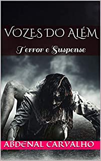 Livro Vozes do Além: Terror e Suspense