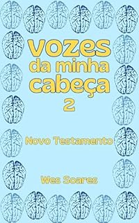 Vozes da Minha Cabeça 2: Novo Testamento