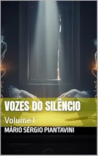 Livro Vozes do silêncio : Volume I