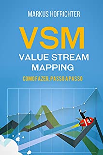 Livro Vsm - value stream mapping: como fazer, passo a passo