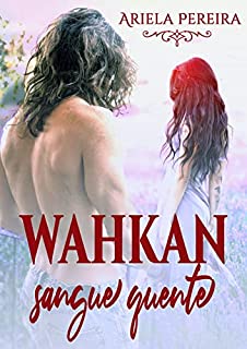 Livro Wahkan: Sangue Quente