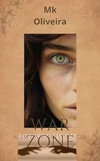Livro WAR ZONE : Além da Sobrevivência (Prévia)
