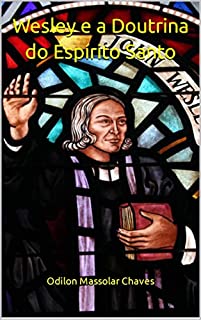 Livro Wesley e a Doutrina do Espírito Santo