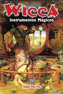 Livro Wicca - Instrumentos Mágicos