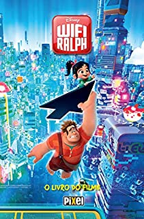 Livro WiFi Ralph - O livro do filme