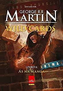 Livro Wild cards: Livro 6: Ás na manga
