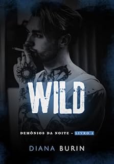 Wild: Demônios da Noite - Livro 2