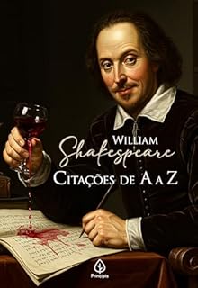 Livro William Shakespeare: Citações de A a Z