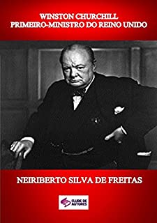 Livro Winston Churchill Primeiro Ministro Do Reino Unido