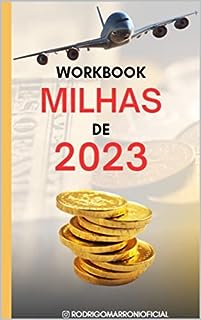 Livro Workbook Milhas : Vamos criar o seu próximo passo com milhas, independente se você esteja começando do ZERO ou já tenha feito alguma ação com milhas.