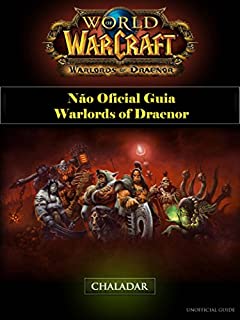 Livro World of Warcraft Não Oficial Guia Warlords of Draenor