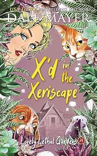 Livro X'd in the Xeriscape (Português Brasileiro) (Lovely Lethal Gardens (Português Brasileiro) Livro 24)