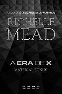 Livro A Era de X: Material bônus