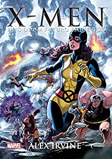 Livro X-Men Dias de um Futuro Esquecido (Serie Marvel)