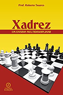 Xadrez:: um ensino multidisciplinar