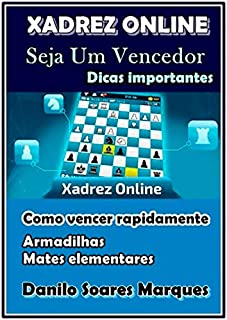 XADREZ BÁSICO, por Danilo Soares Marques - Clube de Autores