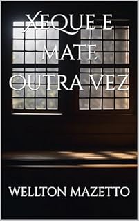 Livro Xeque e mate outra vez