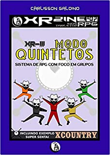 Livro XR-III - Modo Quintetos: Sistema de RPG com foco em equipes