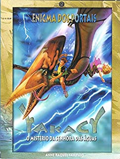Livro Yakacy, o mistério da senhora das águas (Enigma dos Portais)