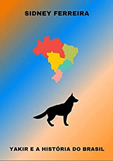 Livro Yakir E A História Do Brasil