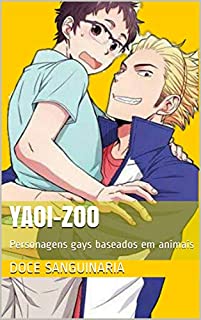 Yaoi-zoo: Personagens gays baseados em animais (Professor substituto Livro 2)