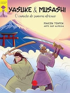 Livro Yasuke & Musashi: O Caminho do Samurai Negro