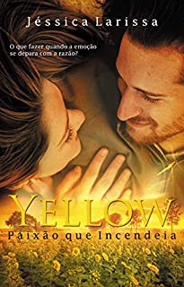 Livro Yellow: Paixão que incendeia