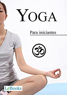 Livro Yoga para iniciantes (Coleção Terapias Naturais)