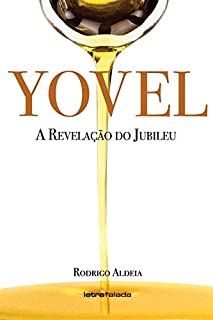 Yovel: A Revelação do Jubileu