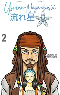 Livro Ysorlux Nagareboshi - Arco Um: Cap. 02 - A Garota de Olhos Rosas