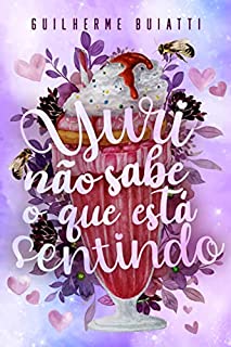 Livro Yuri Não Sabe O Que Está Sentindo