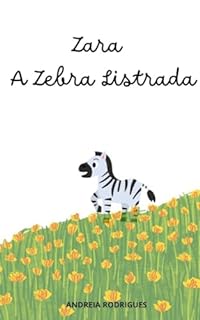 Livro Zara, a Zebra Listrada