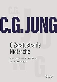 Livro O Zaratustra de Nietzsche I: Notas do Seminário dado entre 1934 e 1935