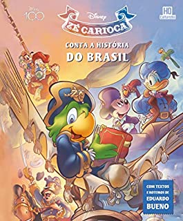 Livro Zé Carioca conta a história do Brasil